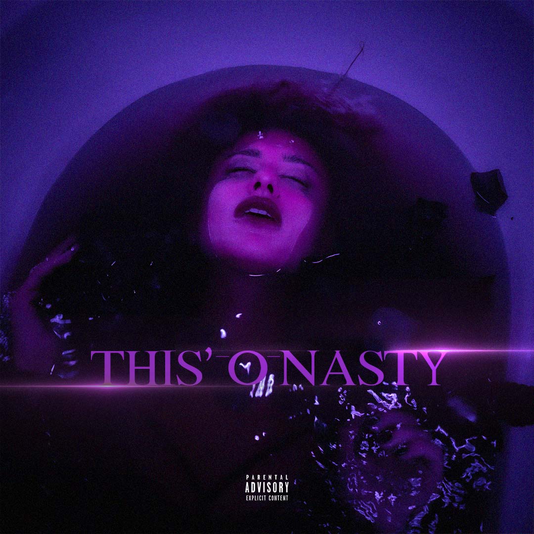 THIS O’ NASTY