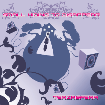 TERZASFERA – Small hiding to disappear  (Recensione)