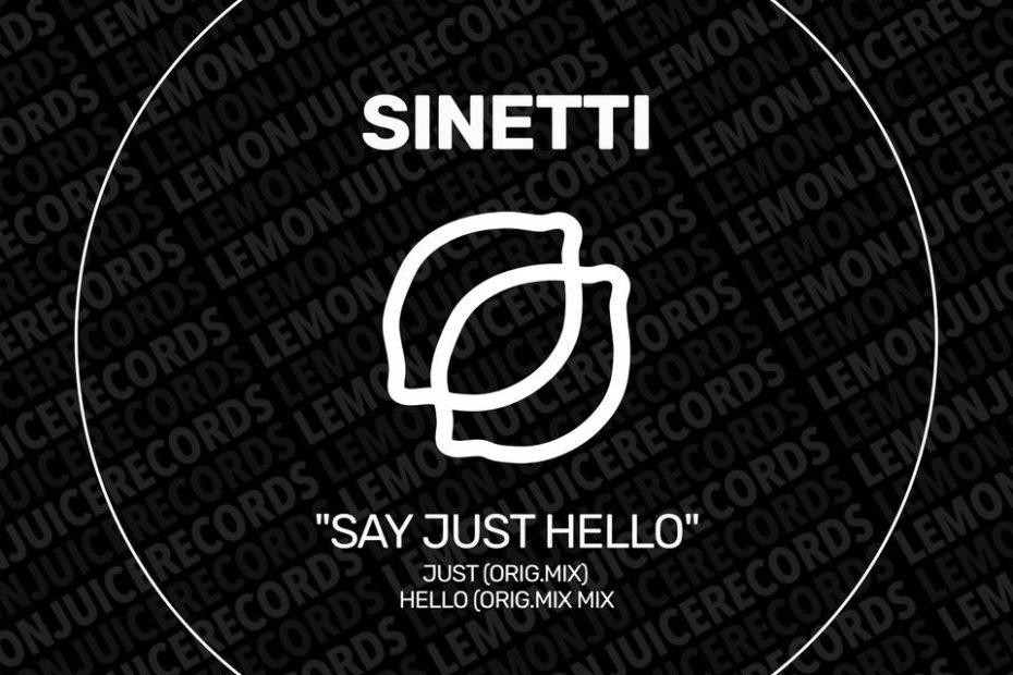 SAY JUST HELLO